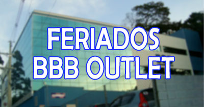 BBB Outlet feriados