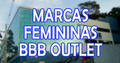 marcas-femininas-bbb-outlet